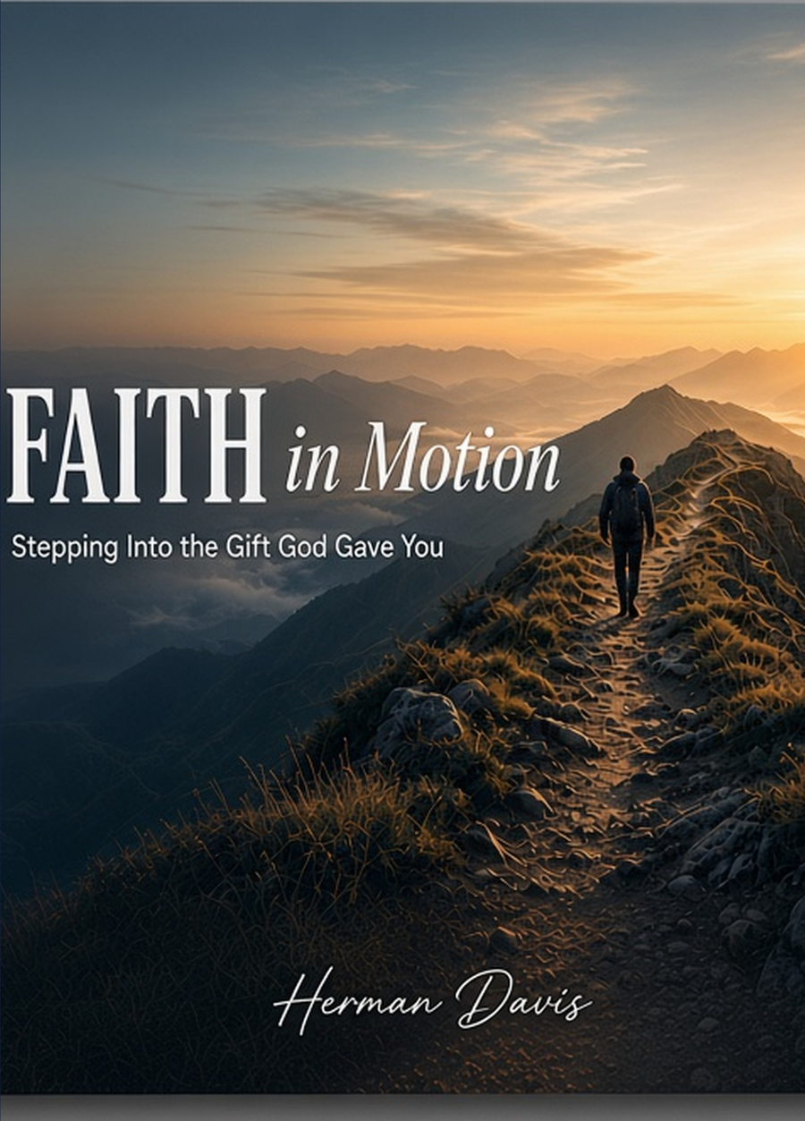 Faith in Motion book cover: a lone walker on a mountain ridge at dawn, title in white serif type